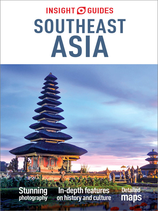 Title details for Insight Guides Southeast Asia by Insight Guides - Wait list